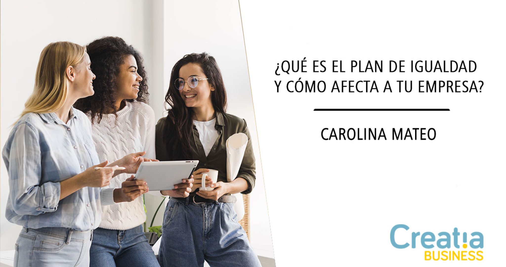 Igualdad en la empresa: 5 formas de conseguirla.